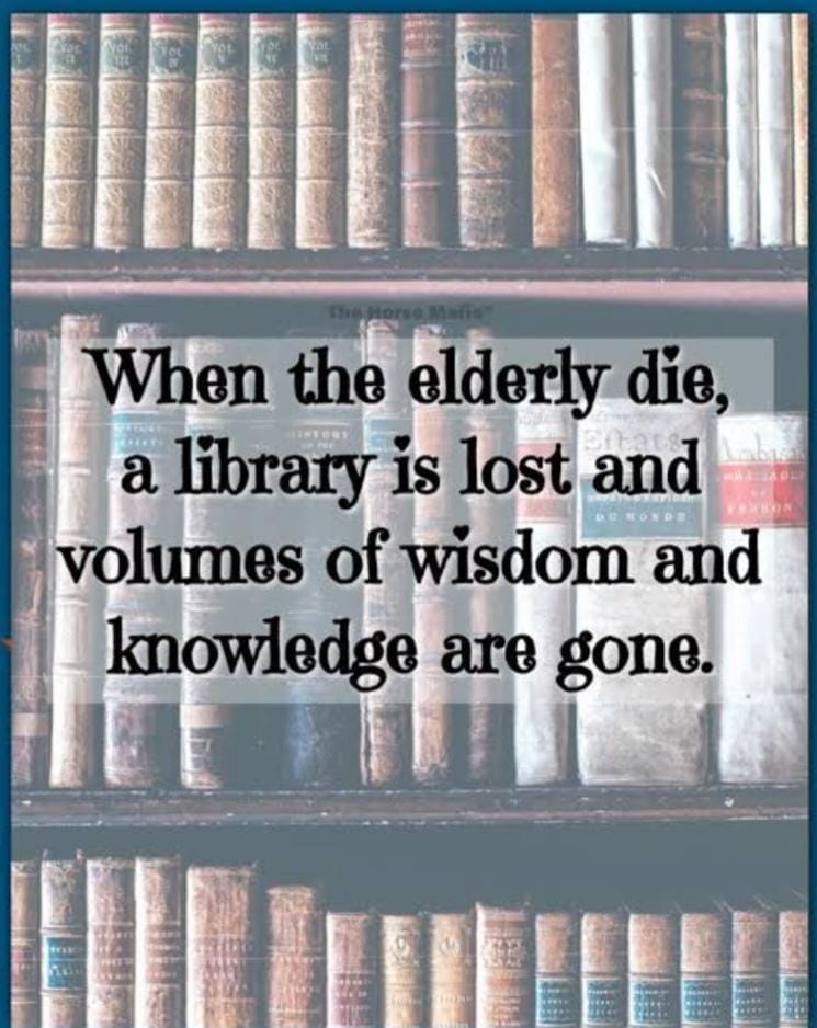 The wisdom of the elderly..