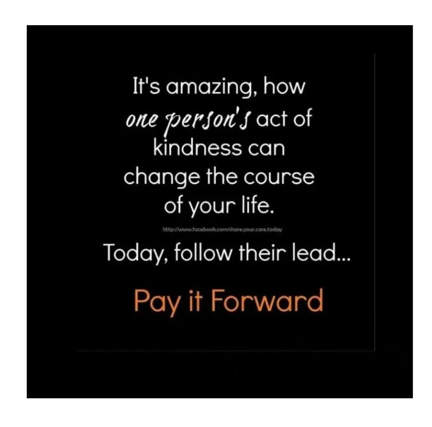 Pay it forward