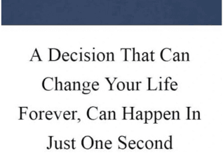 1 second decision