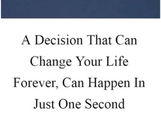 1 second decision