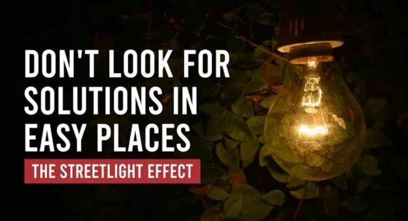 The Streetlight Effect