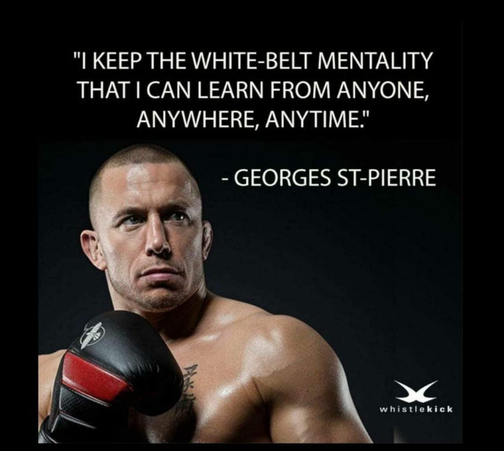 White Belt Mentality